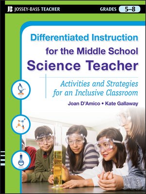 Differentiated Instruction for the Middle School Science Teacher - ebook